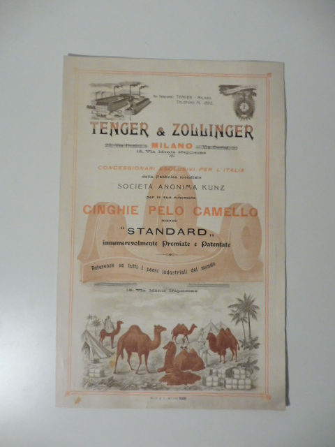 Tenger & Zollinger, Milano. Concessionari esclusivi per l'Italia della fabbrica anonima Kunz per le sue rinomate cinghie pelo cammello marca Standard